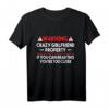 Crazy Girlfriend Property T-Shirt – Lustiges Spruchshirt für Männer und Frauen, ideales Geschenk für Geburtstag, Weihnachten & besondere Anlässe