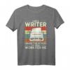 I'm A Writer I Make The Voices In My Head T-Shirt - Perfektes Geschenk für Autoren, Schriftsteller & Literaturbegeisterte