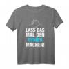 Lass Das Mal Den Eymen Machen! Personalisierter Namen Spruch Geschenk T-Shirt für Männer und Jungen