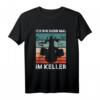 Ich bin dann mal im Keller - Drummer Geschenk T-Shirt für Musiker, Bandmitglieder & Rockfans