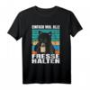 Einfach Mal Alle Fresse Halten - Ich hasse Morgenmenschen T-Shirt für Morgenmuffel, Langschläfer und Kaffee-Liebhaber
