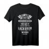 Lustiges Maler & Lackierer T-Shirt mit Berufsspruch - Perfekte Geschenkidee für Handwerker, Lehrlinge & Azubis zu Weihnachten & Geburtstag
