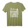 Relax nichts ist unter Kontrolle - Lustiges Yoga Meditation T-Shirt für Frauen und Männer, Spirituelles Shirt mit Humor