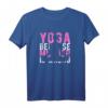 Lustiges Yoga Meditieren Damen T-Shirt mit Spruch 'Yoga Because Murder Is Wrong' – Perfekt für Yoga-Fans, Muttertag & Geburtstagsgeschenke