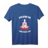 Einatmen Ausrasten Meditation Geschenk T-Shirt – Lustiges Yoga & Entspannungs-Shirt für Männer, Frauen & Kinder zum Geburtstag, Weihnachten & Anlässen