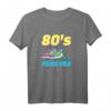 80s Forever 80er Jahre Party Kostüm & Dekoration - Lustiges Retro T-Shirt für Karneval, Fasching & 80er Jahre Feier