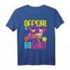 Offizielles 80er Jahre Kostüm T-Shirt für Damen & Herren – Bunte Vintage Mode für 80er Jahre Partys und Liebhaber