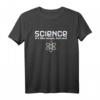 Funny Science Saying - Science Is Like Magic But Real T-Shirt for Nerds, Biologists, Chemists & Astronomy Lovers
