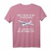 Flugzeug Spruch T-Shirt | Modellbau Flieger Geschenkidee für Flugzeugfans und Modellbauer