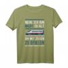 Modellbauer Modelleisenbahn T-Shirt mit lustigem Spruch – Perfekt für Eisenbahn-Fans, Hobby-Schaffner & Geschenkideen