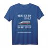 Modellbauer Modelleisenbahn T-Shirt mit lustigem Spruch – Perfekt für Eisenbahn-Fans, Hobby-Schaffner & Geschenkideen