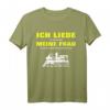 Ich liebe meine Frau Lokomotive - Modellbahn T-Shirt für Eisenbahn-Fans, Modellbauer & Lokliebhaber als Geschenk zu Weihnachten & Geburtstag
