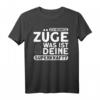 Modellbahn Ich Bewege Züge T-Shirt – Perfektes Geschenk für Eisenbahnfans, Lokführer & Modellbauer, inklusive Zubehör & Startsets
