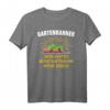 Gartenbahn Dampflok Geschenk - Modelleisenbahn Spruch T-Shirt für Gartenbahner & Eisenbahnfans