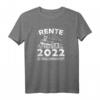 Rente 2022 Modelleisenbahn Ruhestand T-Shirt – Zug & Lokomotive Geschenk für Rentner & Kollegen zum Abschied