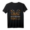 Lustiges Trompeten T-Shirt für Musiker, Trompeter & Blasmusikfans – Perfektes Geschenk zu Weihnachten & Geburtstag