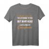 Ich Höre dir Nicht Zu Ich Will Saxophon Spielen T-Shirt – Perfekt für Saxophonisten, Jazzliebhaber & Musiker als Geschenk zu Geburtstag oder Weihnachten