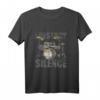 Schlagzeug T-Shirt I Destroy Silence – Perfektes Geschenk für Drummer, Musiker und Musikliebhaber zu Weihnachten, Geburtstag & Halloween
