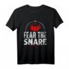 Fürchte die Snare Drum T-Shirt – Schlagzeuger & Musiker Motivshirt als Geschenk für Geburtstage & Weihnachten