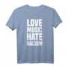Love Music Hate Racism T-Shirt – Politisches Statement gegen Rassismus & Rechtsruck, Perfekt für Demos, Festivals & Proteste