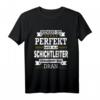 Niemand Ist Perfekt Aber Als Schichtleiter Verdammt Nah Dran T-Shirt – Lustiges Geschenk für Chef & Kollegen