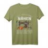 Lustiges Näh T-Shirt für Schneiderinnen und Näherinnen mit Spruch – Perfektes Muttertagsgeschenk für Handarbeitsliebhaber
