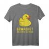 Erwachet Die Ente Ist Nah Lustiges Enten T-Shirt - Humorvolles Tierparodie Design für Entenliebhaber & Haustierfans