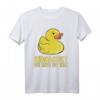 Erwachet Die Ente Ist Nah Lustiges Enten T-Shirt - Humorvolles Tierparodie Design für Entenliebhaber & Haustierfans