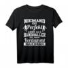 Handball Niemand Ist Perfekt Aber Als Handballer Ist Man Nah T-Shirt - Perfektes Geschenk für Handballspieler & Torwarte zu Weihnachten, Geburtstag & Vatertag
