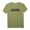 I Love My Hot Girlfriend T-Shirt – Lustiges Liebes-Shirt für Valentinstag, Weihnachten & Geburtstag