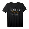 Lustiges Trompeten Papa T-Shirt für Musiker & Blasmusik-Fans – Perfekt für Trompeter im Orchester & Brass Bands