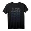 Pro AfD Politik Bundestagswahlen 2021 T-Shirt – Fanartikel für AfD-Unterstützer, Wähler & Trump Fans