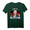 AFD Weidel Für Bundeskanzler T-Shirt – Unterstütze Alice Weidel mit Fanartikel, Merch & Politik-Design für Damen und Herren