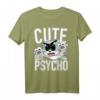 Süß aber Psycho Humor Frau T-Shirt - Gothic, Punk & Horror Geschenk für Halloween & Geburtstage