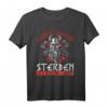 Lieber stehend sterben als kniend leben T-Shirt – Rebellisches Deutschrock Design für Rocker, Biker & Punks, perfektes Geschenk zu Weihnachten & Geburtstag