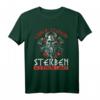 Lieber stehend sterben als kniend leben T-Shirt – Rebellisches Deutschrock Design für Rocker, Biker & Punks, perfektes Geschenk zu Weihnachten & Geburtstag