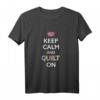 Funny Quilter Shirt - Keep Calm And Quilt On Muttertagsgeschenk für Quilterinnen, Mütter, Großmütter und Nählehrerinnen