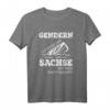 Gendern ist wenn der Sachse mit dem Boot umkippt T-Shirt – Lustiges sächsisches Sprüche Design für Sachsen und Ostdeutschland Fans