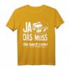 Ja Das Muss So Laut - Schlagzeug Trommel Geschenk T-Shirt für Musiker, Trommler & Musikliebhaber, ideal zu Weihnachten & Geburtstag