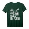 Ja Das Muss So Laut Drummer Schlagzeuger Rock- und Metal-Musik T-Shirt – Perfekt als Geschenk zu Weihnachten & Geburtstag für Musiker
