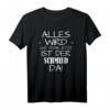 Alles Wird Gut Der Hufschmied Ist Da - Coole Schmiedemotiv T-Shirt für Handwerker & Schmiedeliebhaber als Geschenk