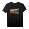 Sänger Retro Karaoke Karaoke Anlage Musik Singen T-Shirt - Perfektes Geschenk für Karaoke-Liebhaber und Partyfans