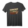 Sänger Retro Karaoke Karaoke Anlage Musik Singen T-Shirt - Perfektes Geschenk für Karaoke-Liebhaber und Partyfans