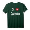 I love Jodeln - Schweiz Musik Singen Fan T-Shirt für Volksmusik- und Schlagerliebhaber