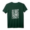 My Brain Is 99% Song Lyrics - Lustiges Musikliebhaber T-Shirt für Sänger, Musical- und Theaterfans, perfekte Geschenkidee