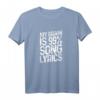 My Brain Is 99% Song Lyrics - Lustiges Musikliebhaber T-Shirt für Sänger, Musical- und Theaterfans, perfekte Geschenkidee
