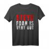 Steyr foan is very gut Landwirt T-Shirt – Cooles Traktor-Design für Landwirte & Landmaschinenfans, perfektes Geschenk für Landwirtinnen und Landwirte