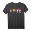 Love LGBTQ Pride Ally T-Shirt für Lesben, Schwule, Bisexuelle, Trans- und Pansexuelle – Zeige deine Unterstützung und Stolz
