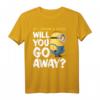 HapKitten T-Shirt mit Spruch 'If I Throw A Stick Will You Go Away' – Lustiges Minions Design für den besonderen Tag