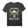 Funny Billiard Pool I Beat People with a Stick T-Shirt – Lustiges Geschenk für Billardspieler & Poolfans